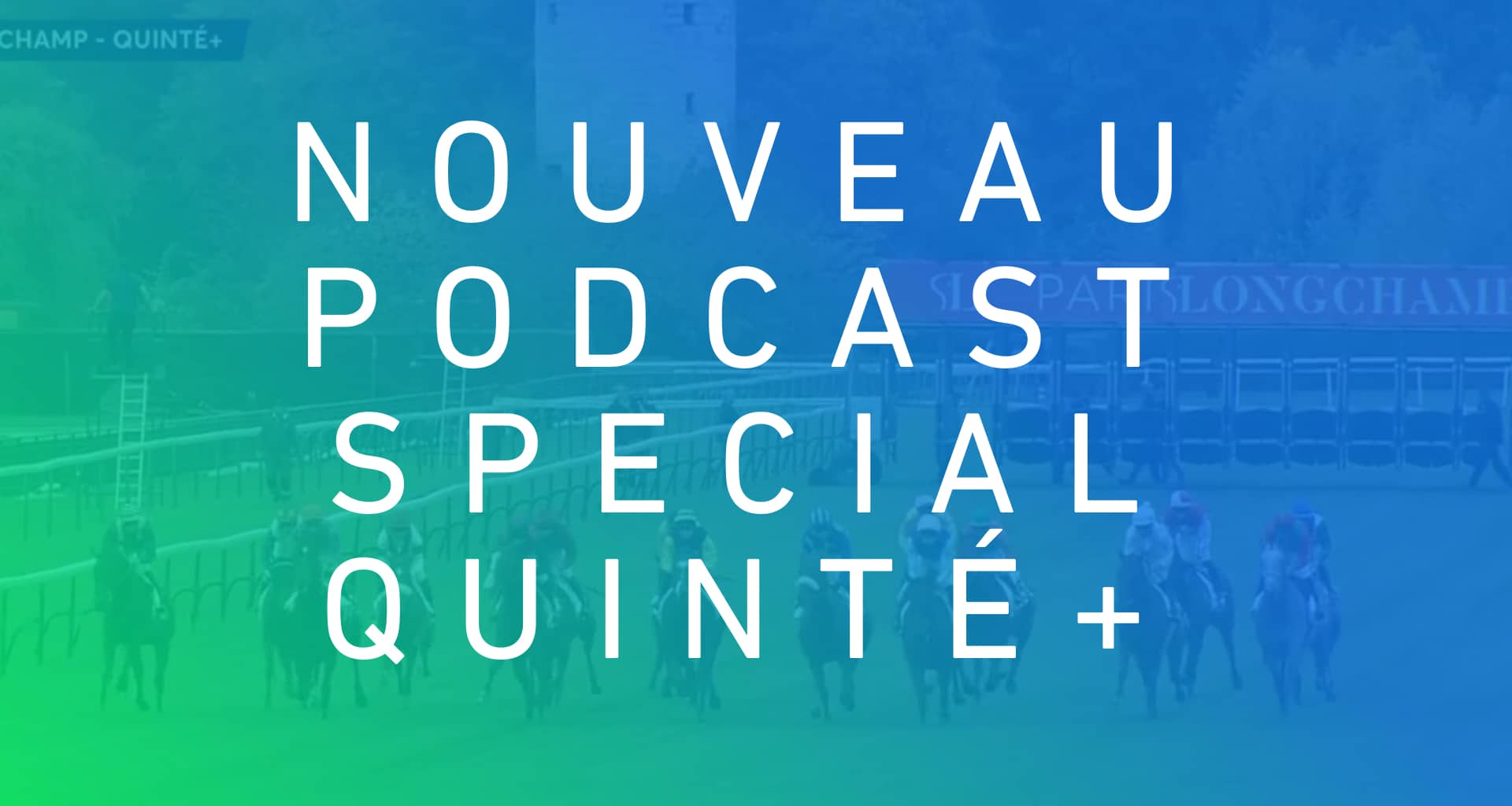 Podcast Quint Pronostics Pour Les Quint S Du Week End