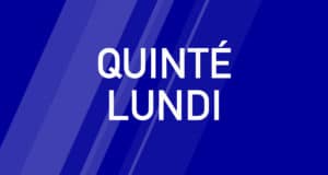 Pronostic Quinté de Lundi.