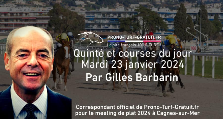 Les pronostics de Gilles Barbarin du mardi 23 janvier 2024. Crédit Photo : Prono-turf-gratuit