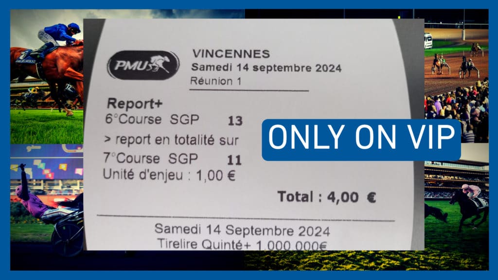 Ticket report gagnant en dernière minute vip