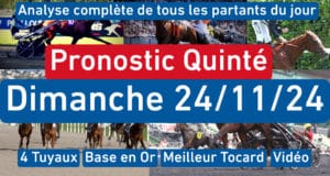 Pronostic PMU pour le quinté du Dimanche 24 Novembre 2024