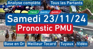 Pronostic PMU pour le quinté du Samedi 23 Novembre 2024