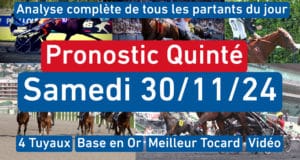 Pronostic PMU pour le quinté du Samedi 30 Novembre 2024