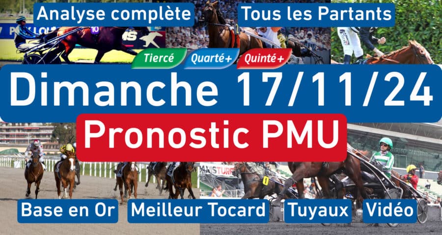 Pronostic PMU pour le quinté du dimanche 17_11_2024